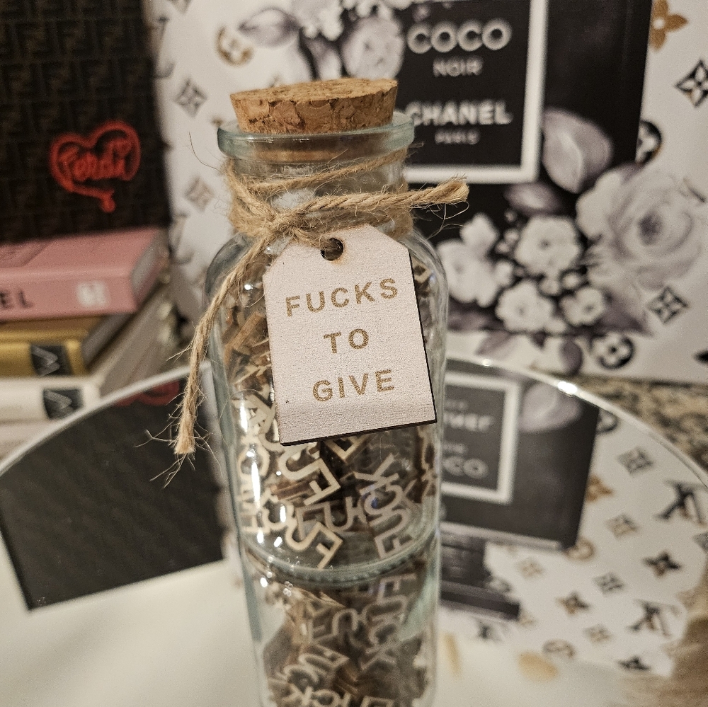 Novelty jar of "F***s to give"
